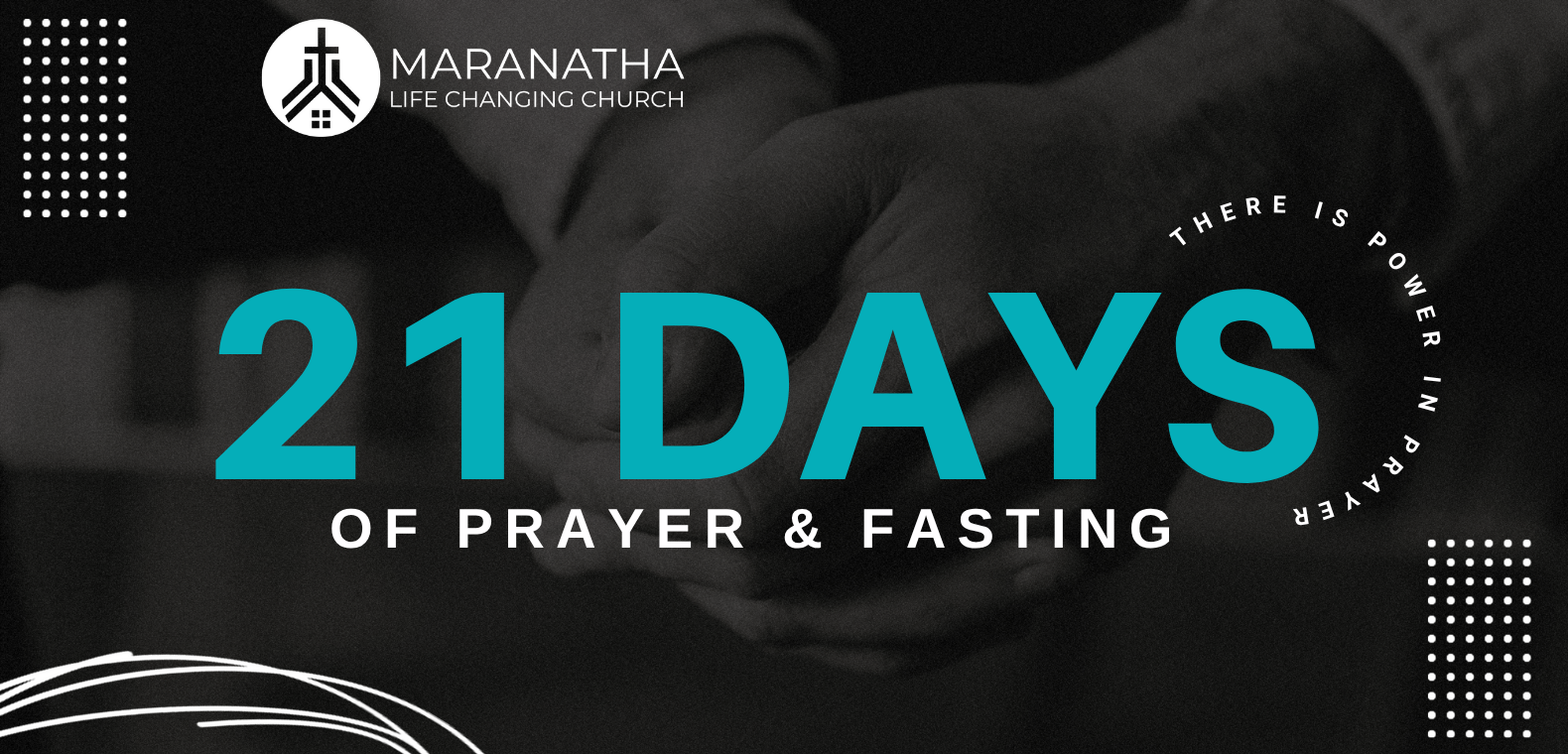 21 Days Of Prayer & Fasting